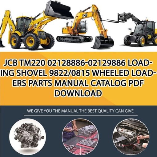 JCB TM220 02128886-02129886 Loading Shovel 9822_0815 Wheeled Loaders Parts manual catalog PDF Download