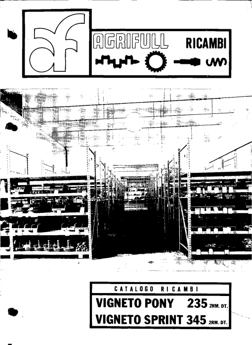 Agrifull Pony_235-Sprint_345 Parts manual catalog PDF Download