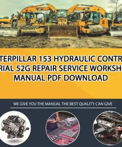 Caterpillar 153 Hydraulic Control Serial 52G Repair Service Workshop Manual PDF Download