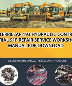 Caterpillar 193 Hydraulic Control Serial 91F Repair Service Workshop Manual PDF Download