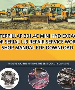 Caterpillar 301.4C Mini Hyd Excavator Serial LJ3 Repair Service Workshop Manual PDF Download