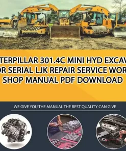 Caterpillar 301.4C Mini Hyd Excavator Serial LJK Repair Service Workshop Manual PDF Download