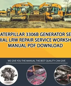 Caterpillar 3306B Generator Set Serial LRW Repair Service Workshop Manual PDF Download