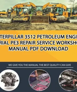 Caterpillar 3512 Petroleum Engine Serial PE3 Repair Service Workshop Manual PDF Download