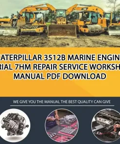 Caterpillar 3512B Marine Engine Serial 7HM Repair Service Workshop Manual PDF Download