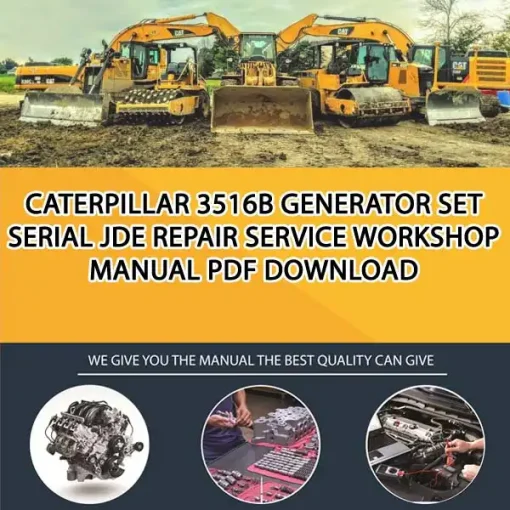 Caterpillar 3516B Generator Set Serial JDE Repair Service Workshop Manual PDF Download
