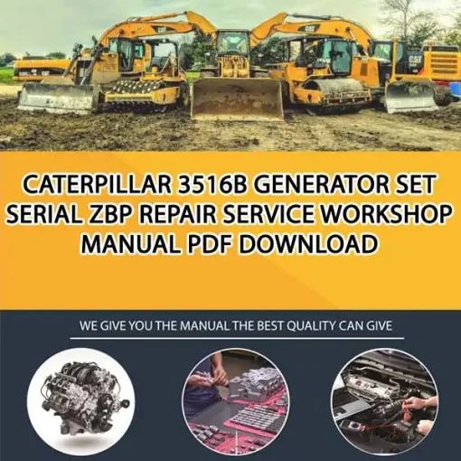 Caterpillar 3516B Generator Set Serial ZBP Repair Service Workshop Manual PDF Download