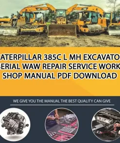 Caterpillar 385C L Mh Excavator Serial WAW Repair Service Workshop Manual PDF Download