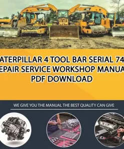 Caterpillar 4 Tool Bar Serial 74C Repair Service Workshop Manual PDF Download
