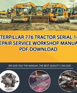 Caterpillar 776 Tractor Serial 14H Repair Service Workshop Manual PDF Download
