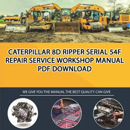 Caterpillar 8D Ripper Serial 54F Repair Service Workshop Manual PDF Download