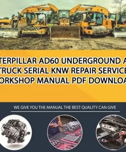 Caterpillar Ad60 Underground Art Truck Serial KNW Repair Service Workshop Manual PDF Download
