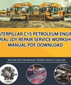 Caterpillar C15 Petroleum Engine Serial JDY Repair Service Workshop Manual PDF Download