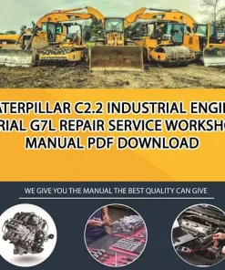 Caterpillar C2.2 Industrial Engine Serial G7L Repair Service Workshop Manual PDF Download