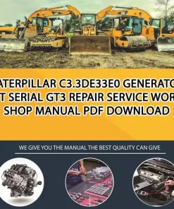 Caterpillar C3.3De33E0 Generator Set Serial GT3 Repair Service Workshop Manual PDF Download