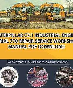Caterpillar C7.1 Industrial Engine Serial 770 Repair Service Workshop Manual PDF Download