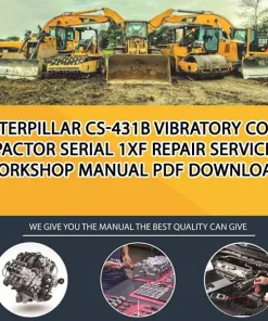 Caterpillar Cs-431B Vibratory Compactor Serial 1XF Repair Service Workshop Manual PDF Download