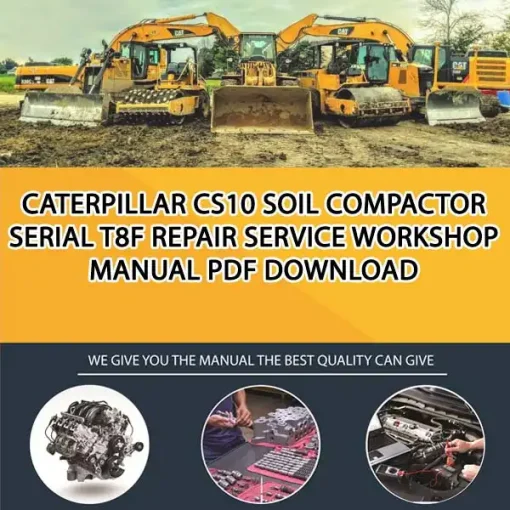 Caterpillar Cs10 Soil Compactor Serial T8F Repair Service Workshop Manual PDF Download