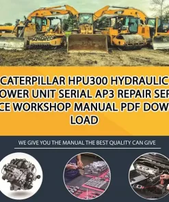 Caterpillar Hpu300 Hydraulic Power Unit Serial AP3 Repair Service Workshop Manual PDF Download