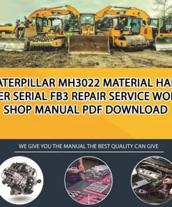 Caterpillar Mh3022 Material Handler Serial FB3 Repair Service Workshop Manual PDF Download