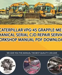 Caterpillar Vpg-45 Grapple-Mechanical Serial CJD Repair Service Workshop Manual PDF Download