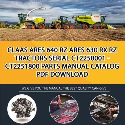 Claas Ares 640 Rz Ares 630 Rx Rz Tractors Serial Ct2250001 - Ct2251800 Parts Manual Catalog Pdf Download