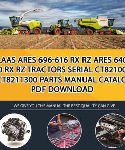 Claas Ares 696-616 Rx Rz Ares 640-610 Rx Rz Tractors Serial Ct8210001 - Ct8211300 Parts Manual Catalog Pdf Download