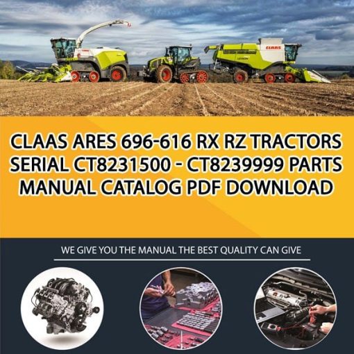 Claas Ares 696-616 Rx Rz Tractors Serial Ct8231500 - Ct8239999 Parts Manual Catalog Pdf Download