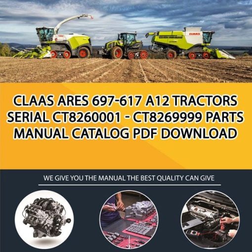 Claas Ares 697-617 A12 Tractors Serial Ct8260001 - Ct8269999 Parts Manual Catalog Pdf Download