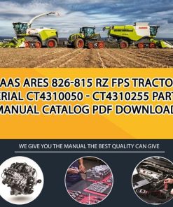 Claas Ares 826-815 Rz Fps Tractors Serial Ct4310050 - Ct4310255 Parts Manual Catalog Pdf Download