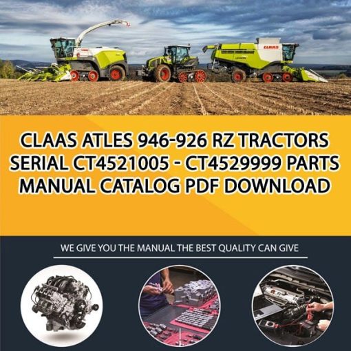 Claas Atles 946-926 Rz Tractors Serial Ct4521005 - Ct4529999 Parts Manual Catalog Pdf Download
