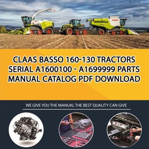 Claas Basso 160-130 Tractors Serial A1600100 - A1699999 Parts Manual Catalog Pdf Download