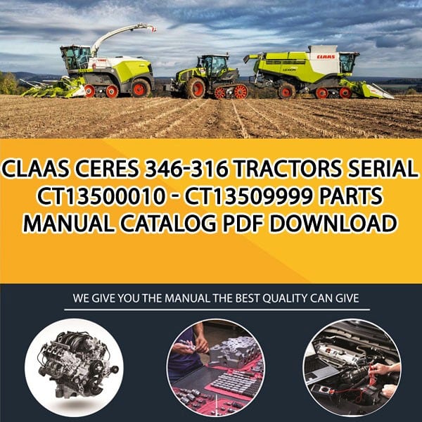 Claas Ceres 346-316 Tractors Serial Ct13500010 - Ct13509999 Parts Manual Catalog Pdf Download