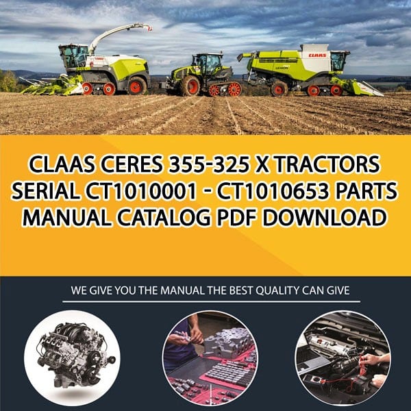 Claas Ceres 355-325 X Tractors Serial Ct1010001 - Ct1010653 Parts Manual Catalog Pdf Download