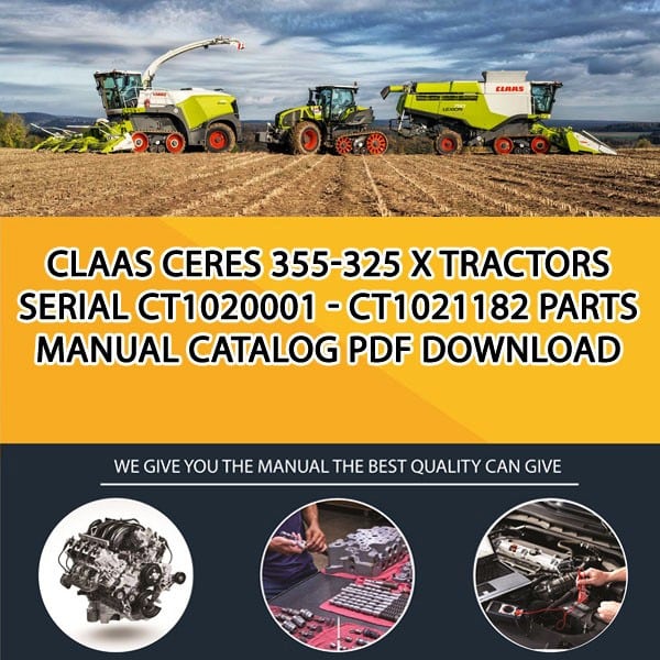 Claas Ceres 355-325 X Tractors Serial Ct1020001 - Ct1021182 Parts Manual Catalog Pdf Download