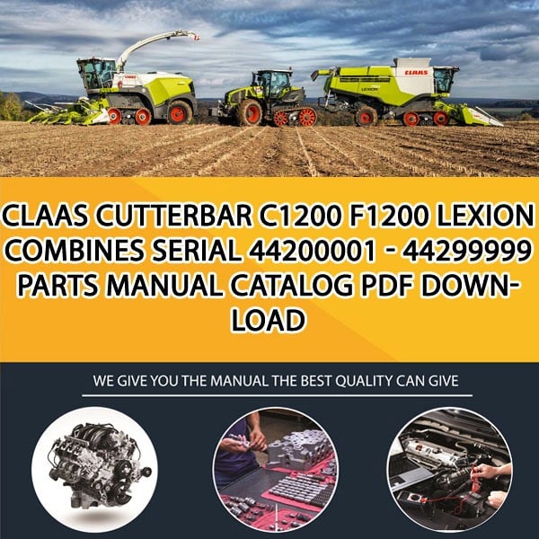 Claas Cutterbar C1200 F1200 Lexion Combines Serial 44200001 - 44299999 Parts Manual Catalog Pdf Download