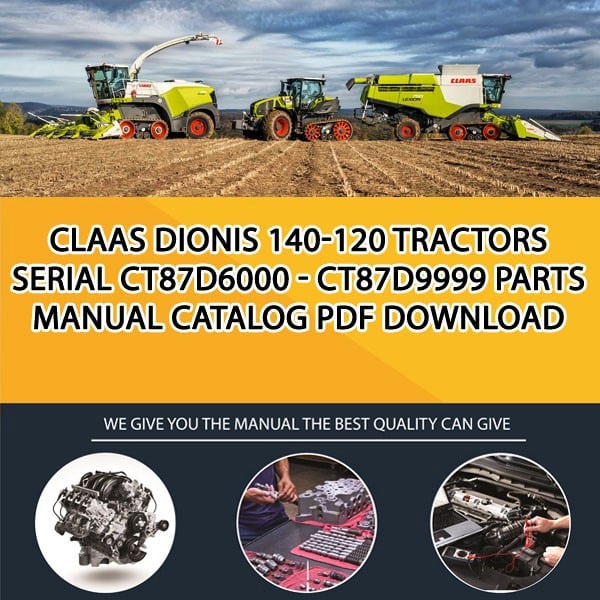 Claas Dionis 140-120 Tractors Serial Ct87D6000 - Ct87D9999 Parts Manual Catalog Pdf Download