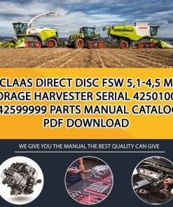 Claas Direct Disc Fsw 5,1-4,5 M Forage Harvester Serial 42501001 -42599999 Parts Manual Catalog Pdf Download