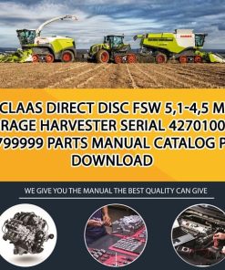 Claas Direct Disc Fsw 5,1-4,5 M Forage Harvester Serial 42701001 - 42799999 Parts Manual Catalog Pdf Download