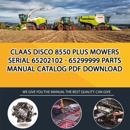 Claas Disco 8550 Plus Mowers Serial 65202102 - 65299999 Parts Manual Catalog Pdf Download