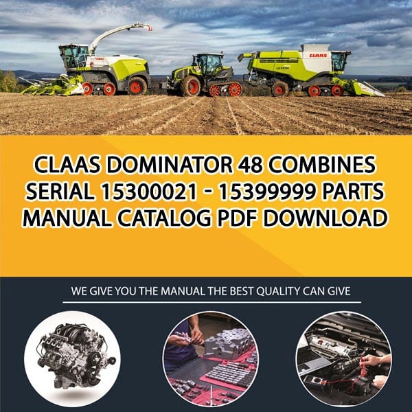 Claas Dominator 48 Combines Serial 15300021 - 15399999 Parts Manual Catalog Pdf Download