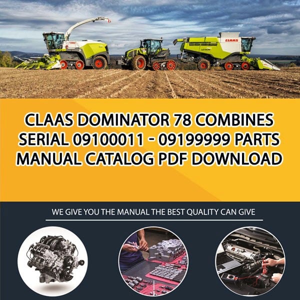 Claas Dominator 78 Combines Serial 09100011 - 09199999 Parts Manual Catalog Pdf Download