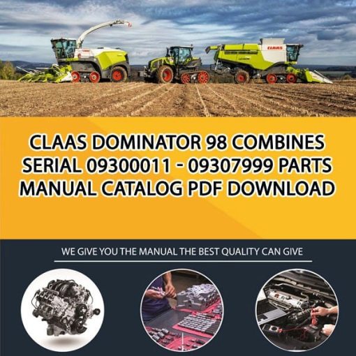 Claas Dominator 98 Combines Serial 09300011 - 09307999 Parts Manual Catalog Pdf Download