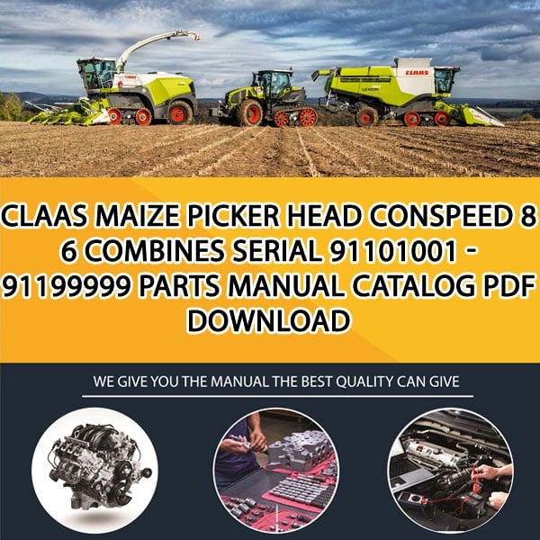 Claas Maize Picker Head Conspeed 8 6 Combines Serial 91101001 - 91199999 Parts Manual Catalog Pdf Download
