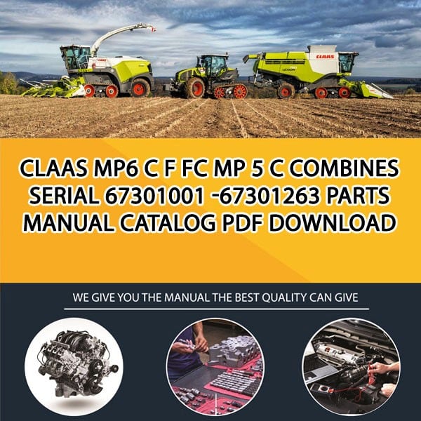 Claas Mp6 C F Fc Mp 5 C Combines Serial 67301001 -67301263 Parts Manual Catalog Pdf Download