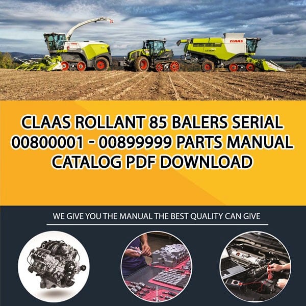 Claas Rollant 85 Balers Serial 00800001 - 00899999 Parts Manual Catalog Pdf Download