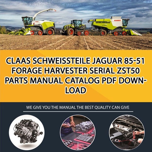 Claas Schweissteile Jaguar 85-51 Forage Harvester Serial Zst50 Parts Manual Catalog Pdf Download
