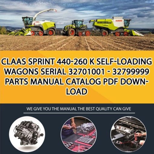 Claas Sprint 440-260 K Self-Loading Wagons Serial 32701001 - 32799999 Parts Manual Catalog Pdf Download