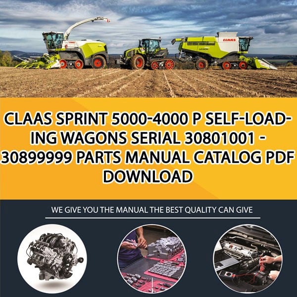 Claas Sprint 5000-4000 P Self-Loading Wagons Serial 30801001 - 30899999 Parts Manual Catalog Pdf Download