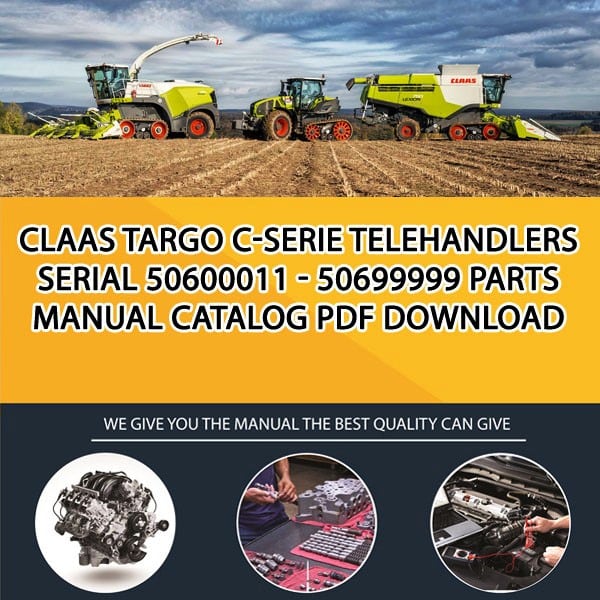 Claas Targo C-Serie Telehandlers Serial 50600011 - 50699999 Parts Manual Catalog Pdf Download